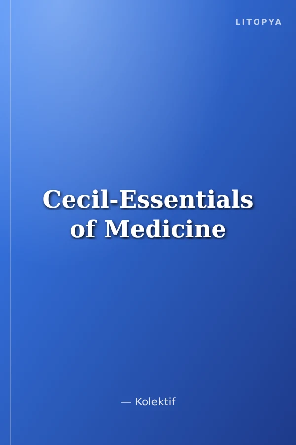 Cecil-Essentials of Medicine