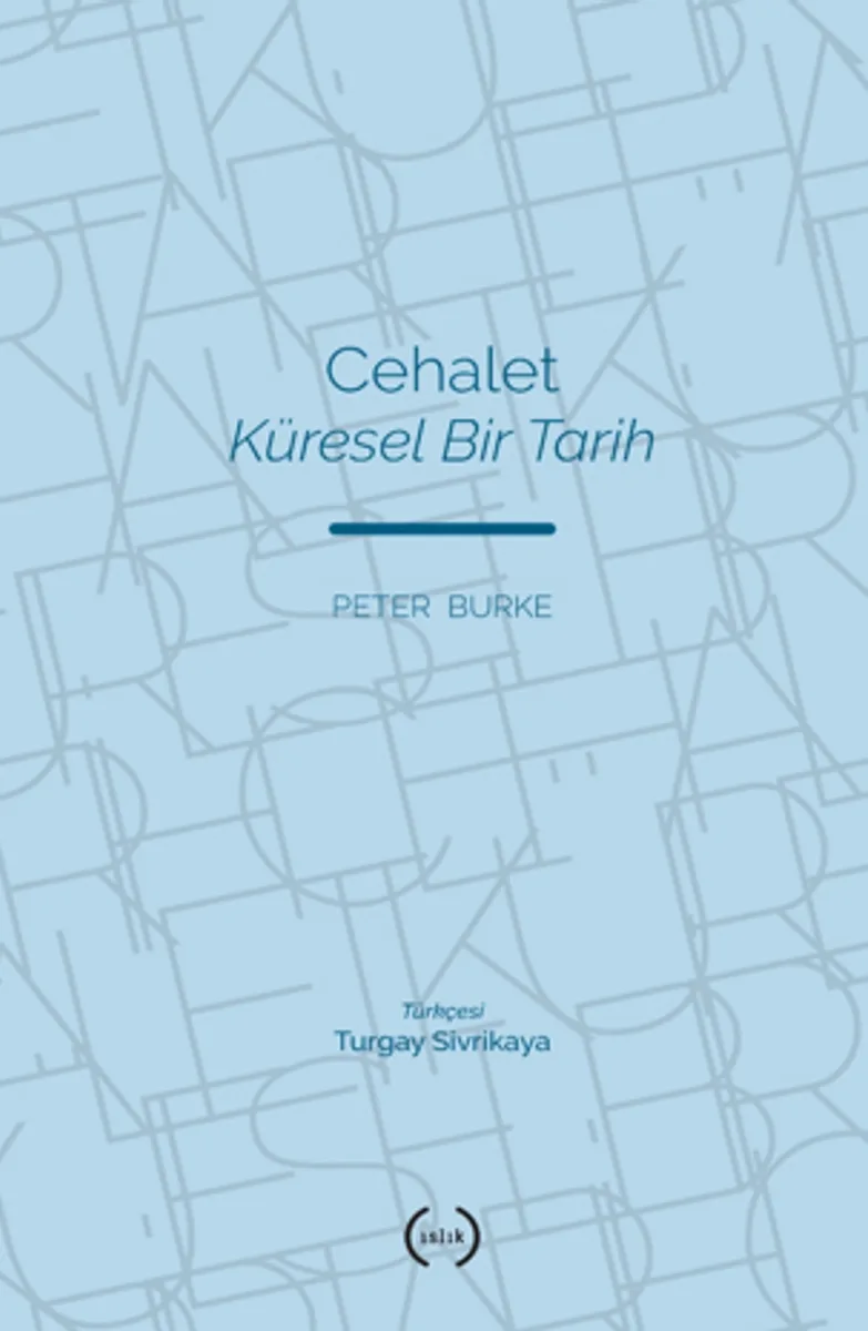 Cehalet Küresel Bir Tarih