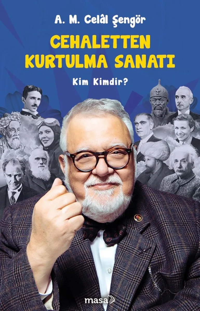 Cehaletten Kurtulma Sanatı Kim Kimdir?
