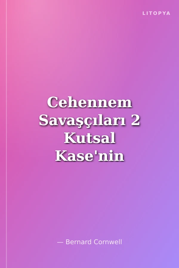Cehennem Savaşçıları 2 Kutsal Kase'nin Peşinde (Cep Boy)