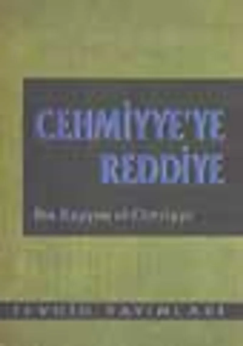 Cehmiyye'ye Reddiye