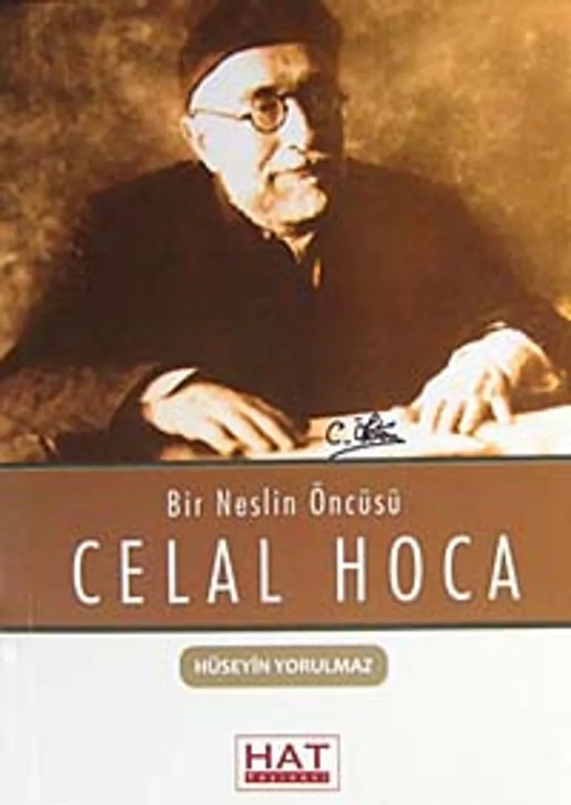 Celal Hoca Bir Neslin Öncüsü / 14-A-13