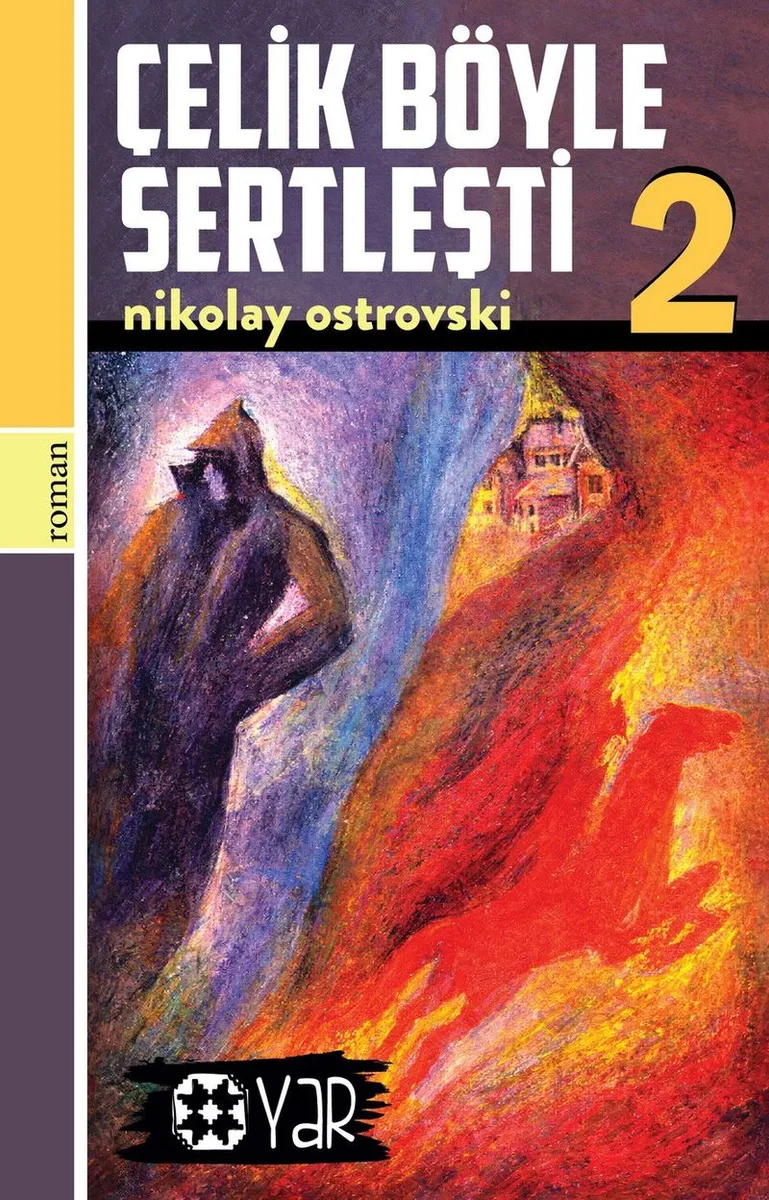 Çelik Böyle Sertleşti 2