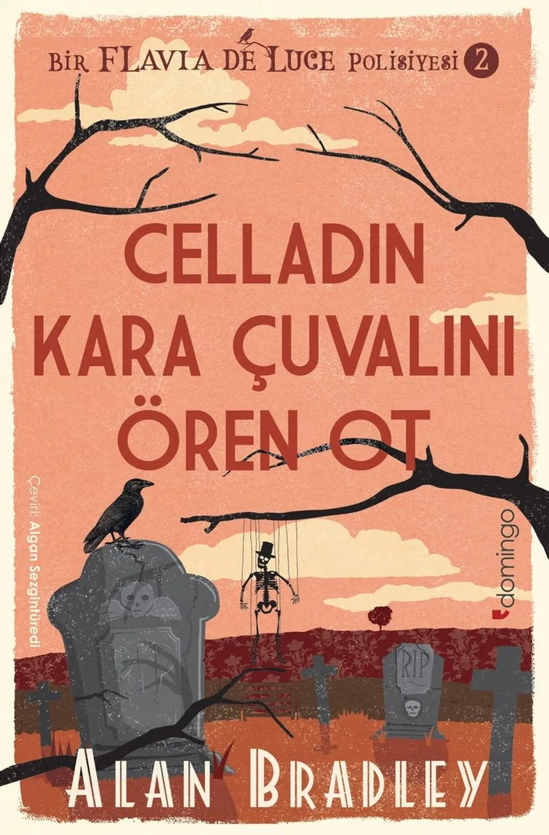 Celladın Kara Çuvalını Ören Ot / Flavia de Luce Polisiyesi 2