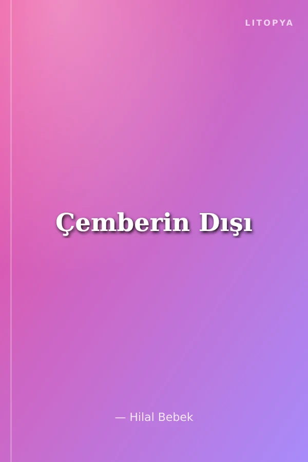 Çemberin Dışı