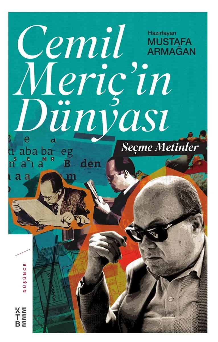Cemil Meriç'in Dünyası Seçme Metinler