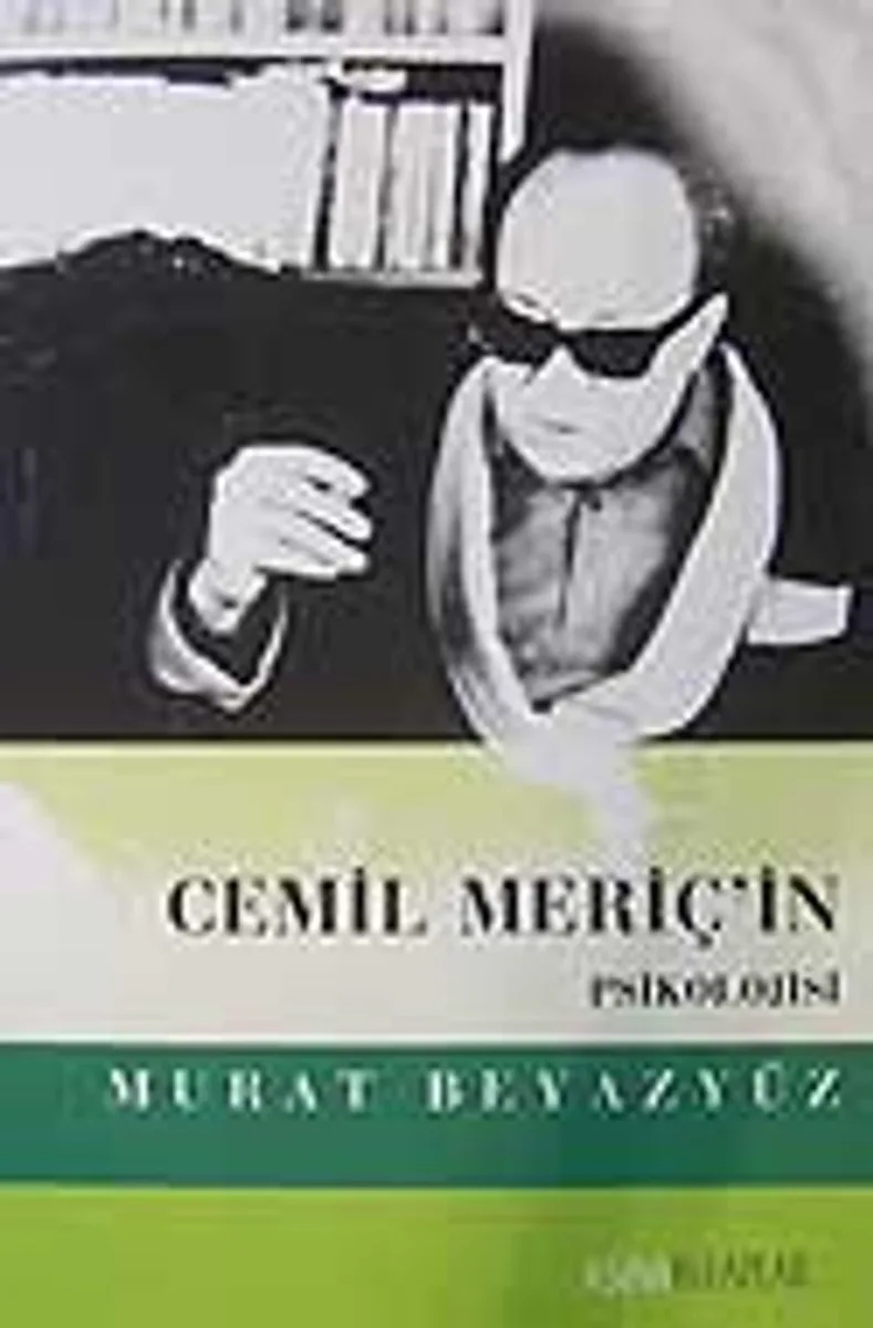 Cemil Meriç'in Psikolojisi
