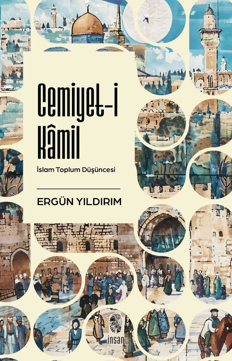 Cemiyet-i Kamil İslam Toplum Düşüncesi