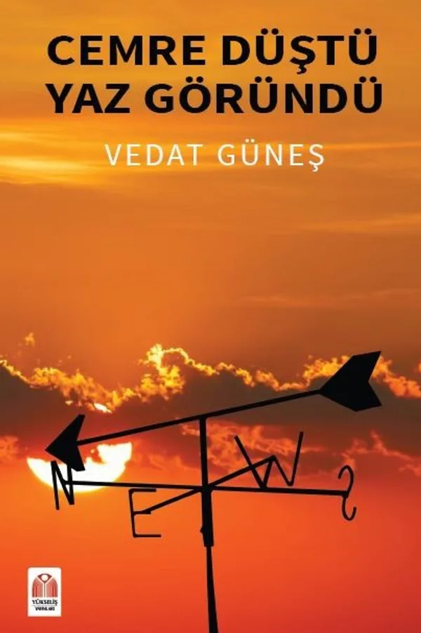 Cemre Düştü Yaz Göründü