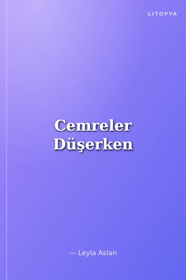Cemreler Düşerken