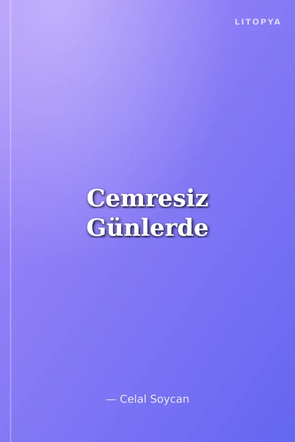 Cemresiz Günlerde