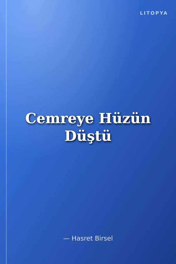 Cemreye Hüzün Düştü