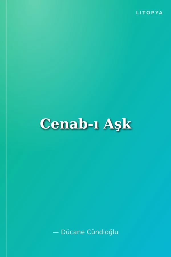 Cenab-ı Aşk