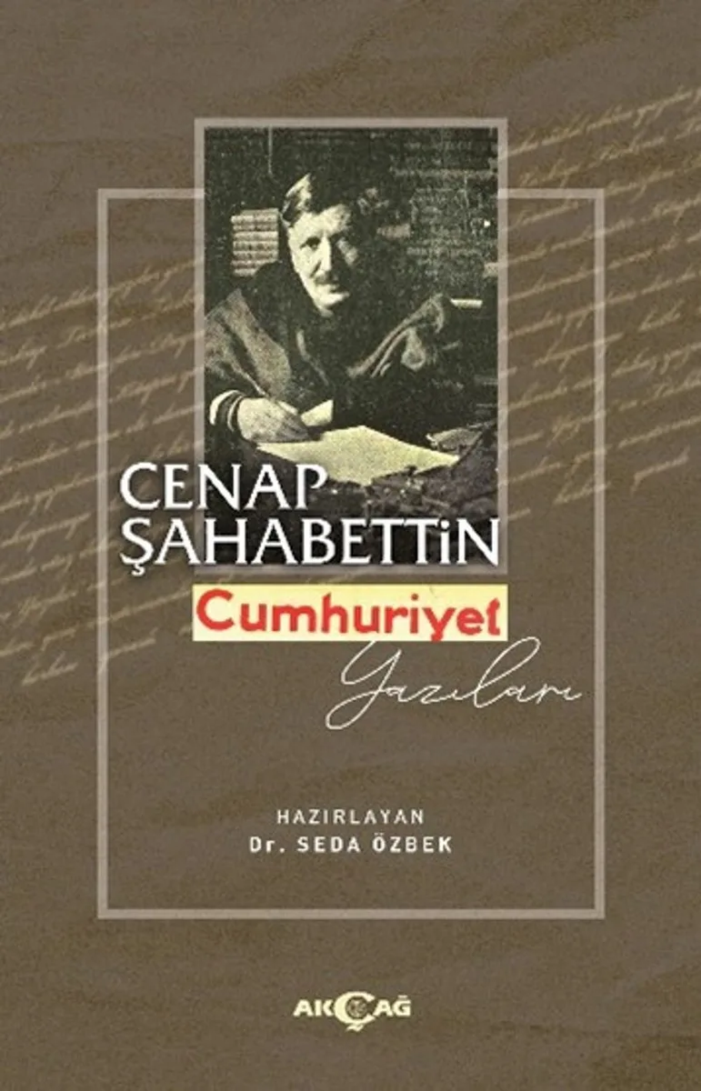 Cenap Şahabettin Cumhuriyet Yazıları