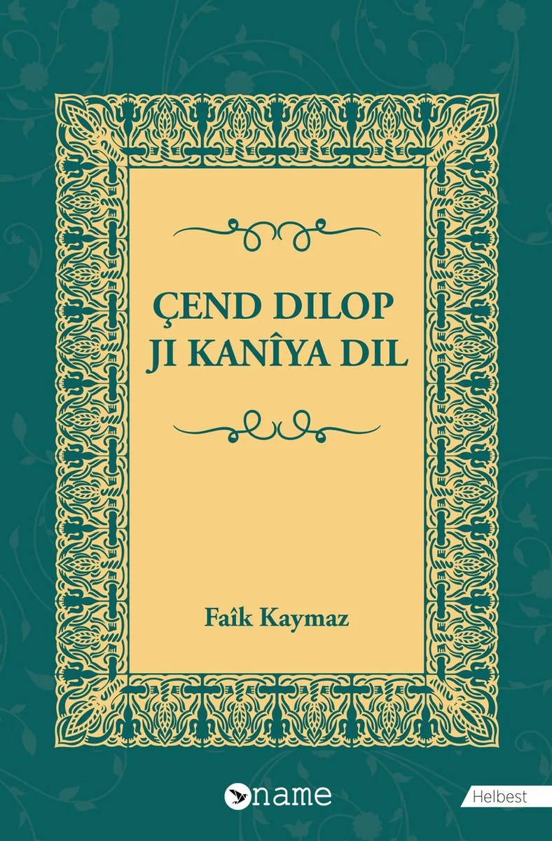 Çend Dilop Ji Kanîya Dil