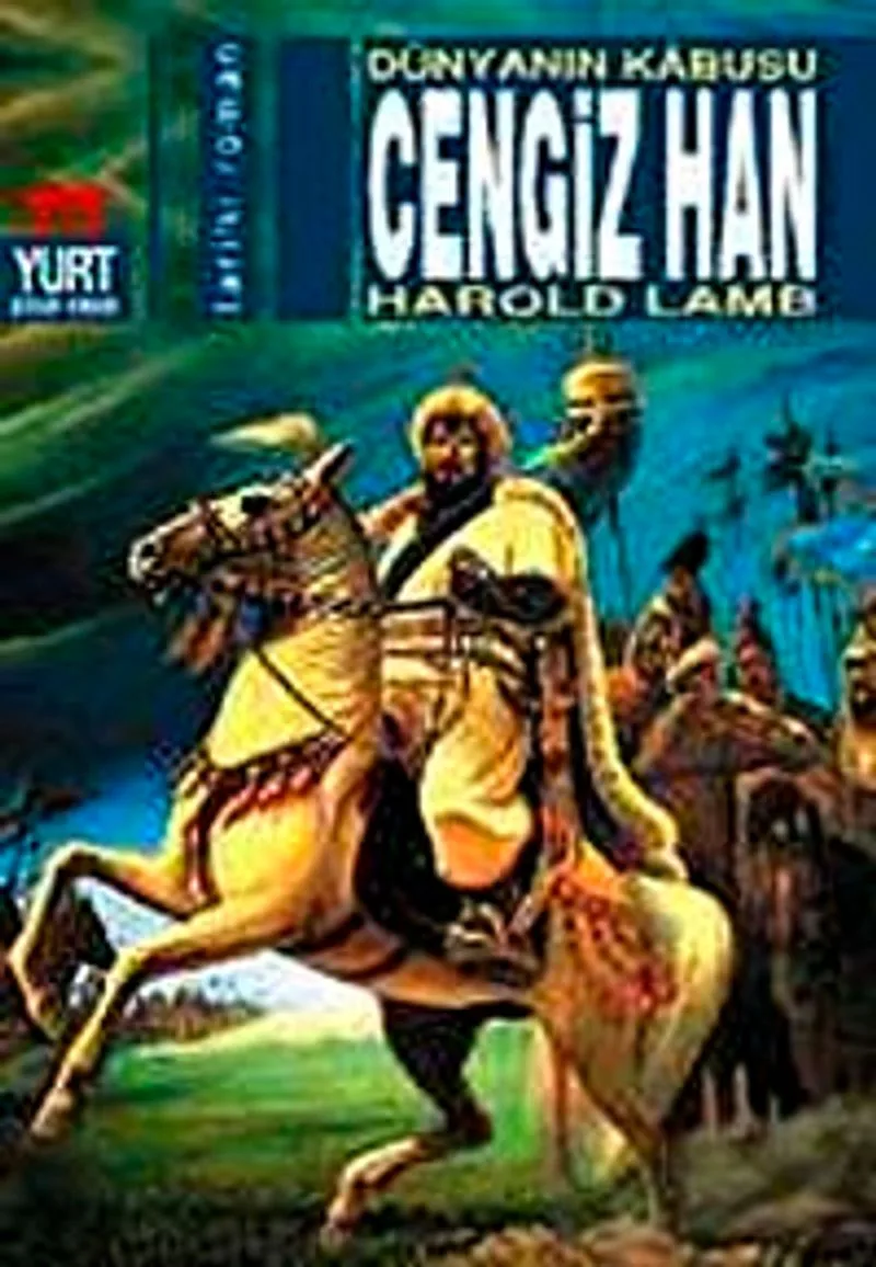Cengiz Han Dünyanın Kabusu