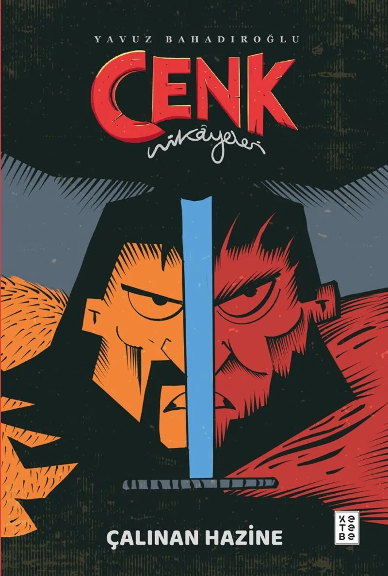 Cenk Hikayeleri / Çalınan Hazine