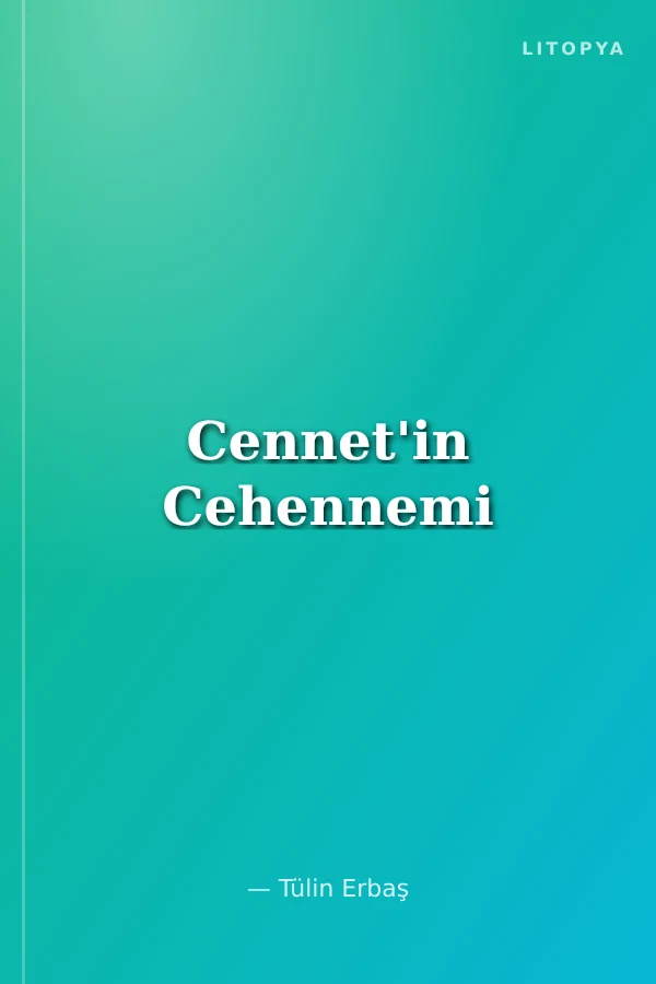 Cennet'in Cehennemi
