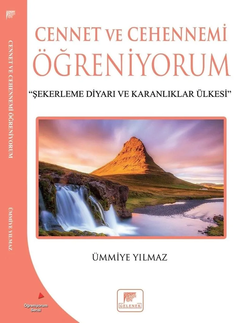 Cennet ve Cehennemi Öğreniyorum