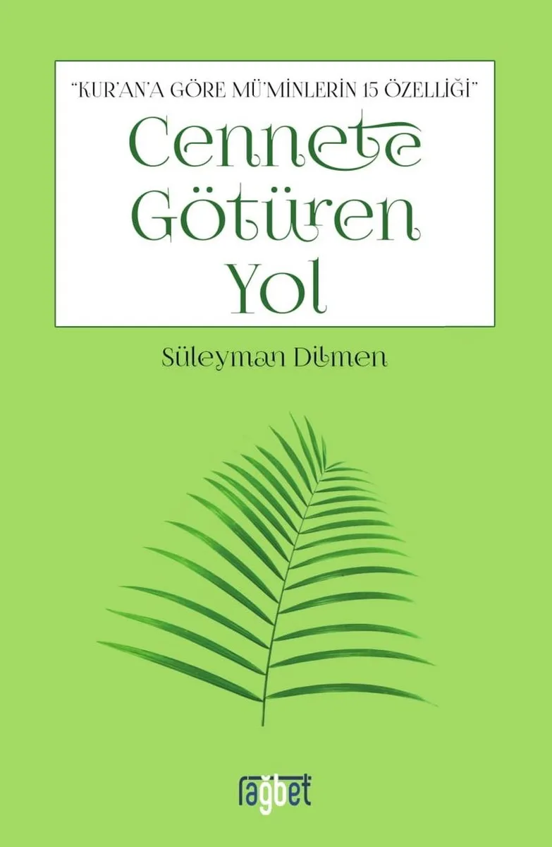 Cennete Götüren Yol
