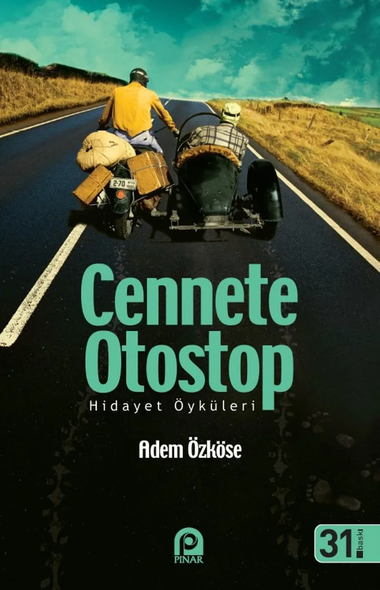 Cennete Otostop Hidayet Öyküleri