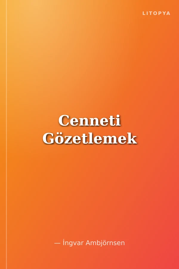 Cenneti Gözetlemek