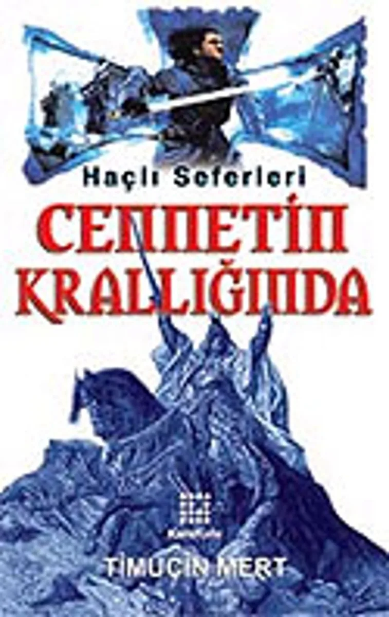Cennetin Krallığında Haçlı Seferleri