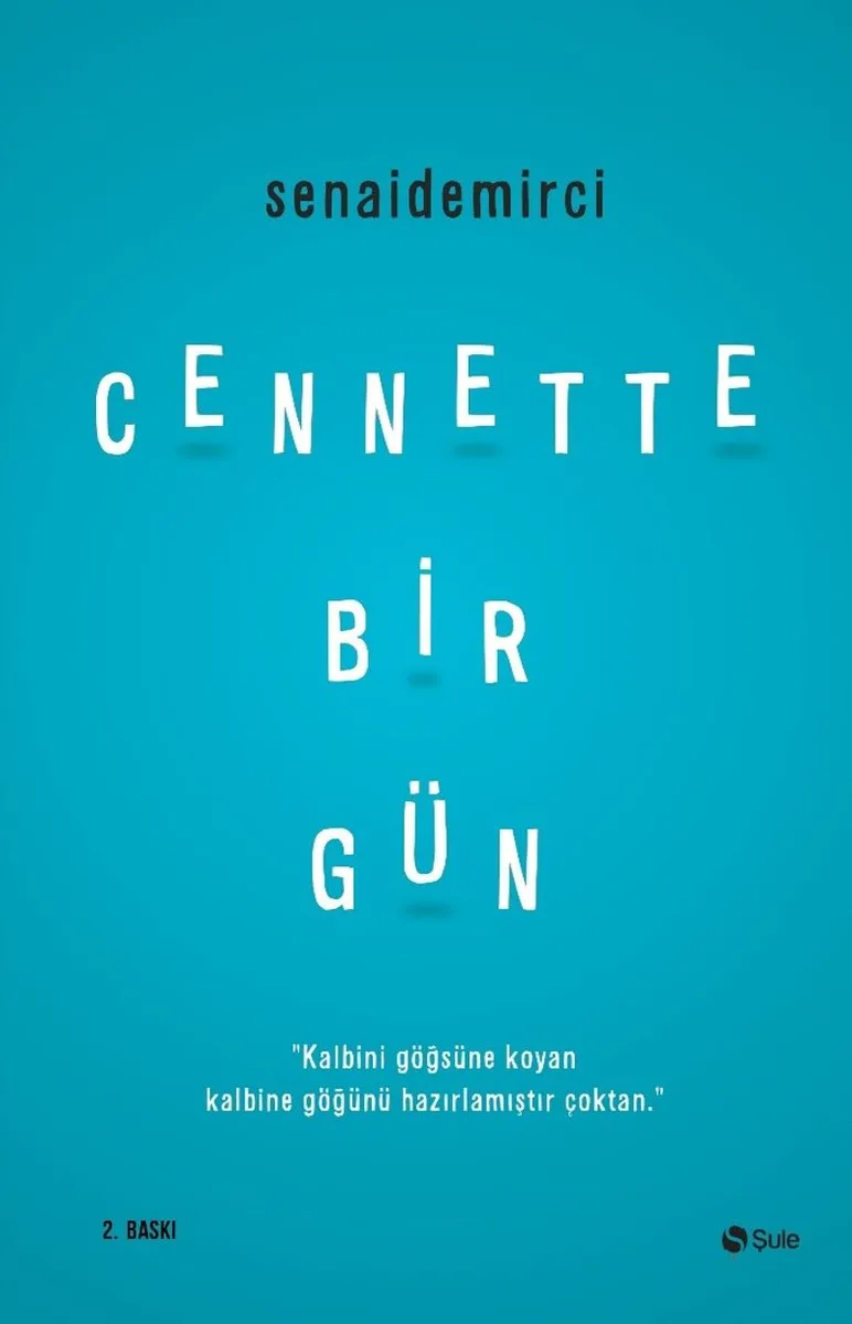 Cennette Bir Gün