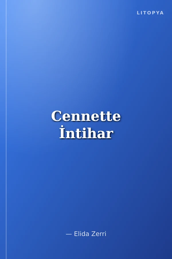 Cennette İntihar