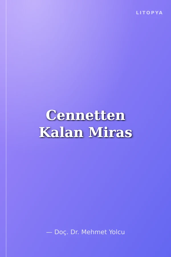 Cennetten Kalan Miras