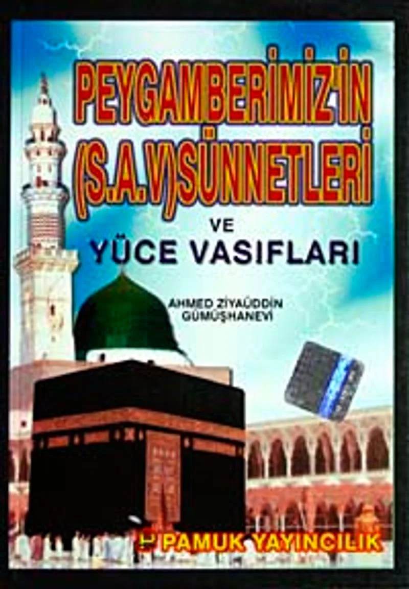 cep boy Peygamberimiz'in (S.A.V) Sünnetleri ve Yüce Vasıfları (Peygamber-010)