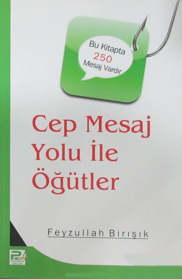 Cep Mesaj Yolu İle Öğütler