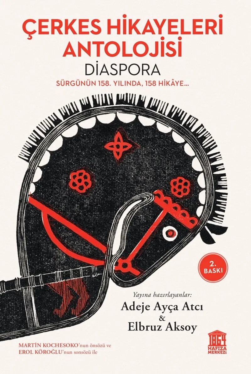 Çerkes Hikayeleri Antolojisi (Diaspora) Sürgünün 158. Yılında, 158 Hikaye