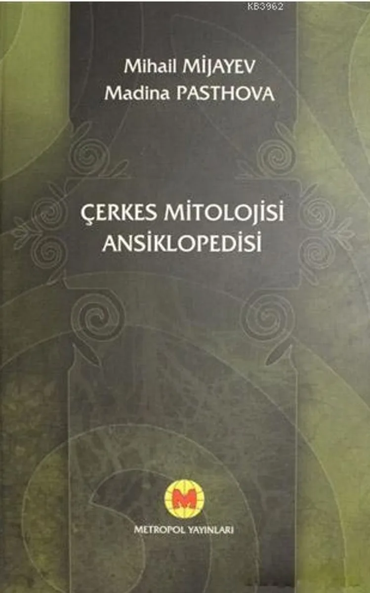 Çerkes Mitolojisi Ansiklopedisi