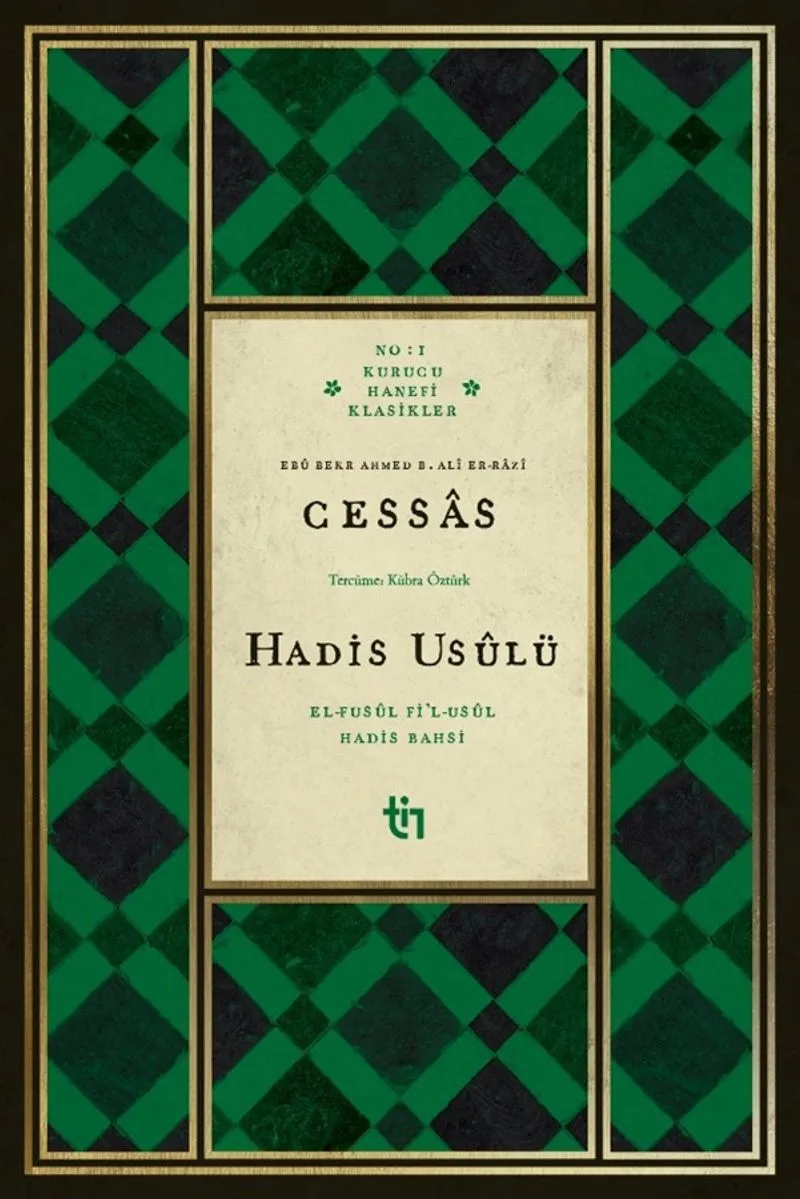 Cessas -Hadis Us&ucirc;lü - el-Fus&ucirc;l fi'l-Us&ucirc;l -