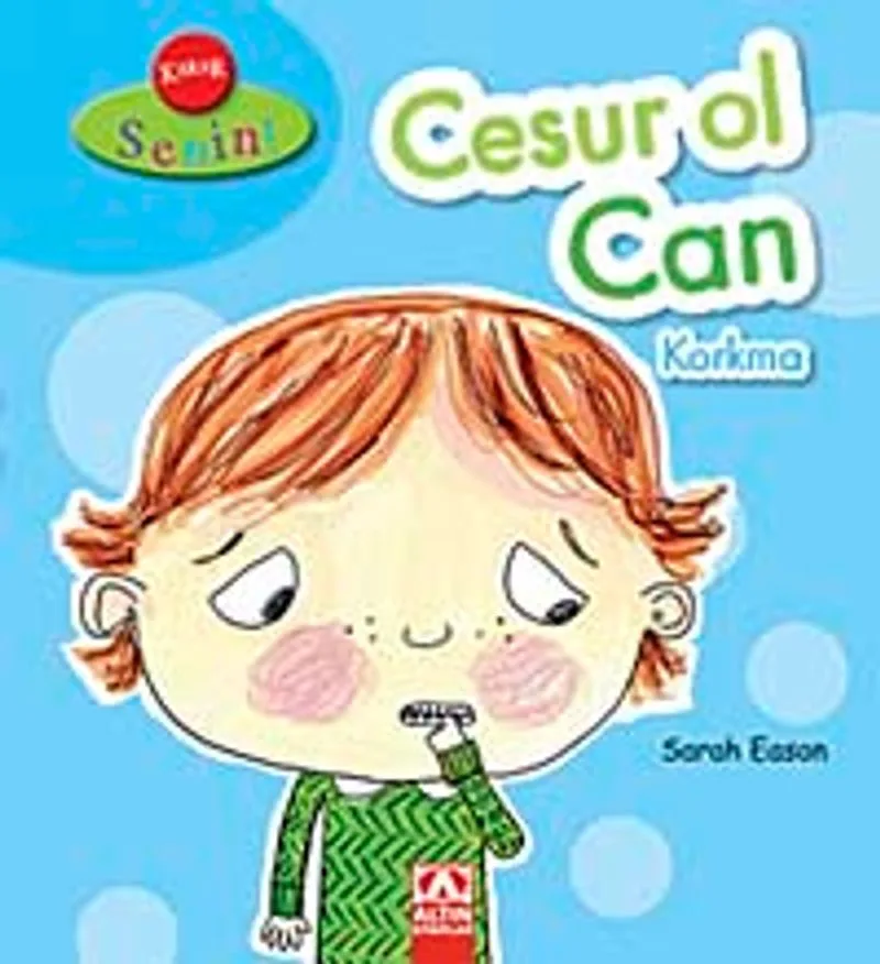 Cesur Ol Can Korkma