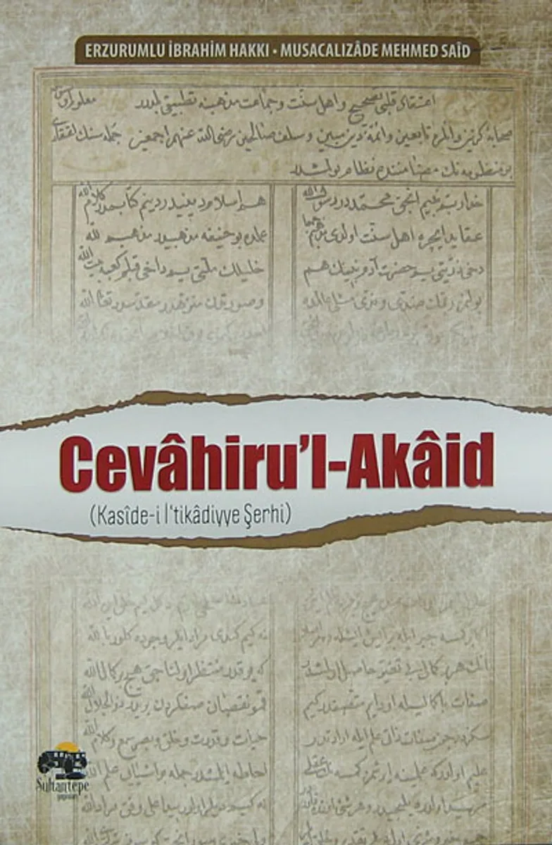 Cevahirü'l-Akaid / Kaside-i İ'tikadiyye Şerhi