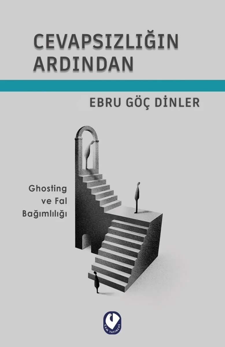 Cevapsızlığın Ardından Ghosting ve Fal Bağımlılığı