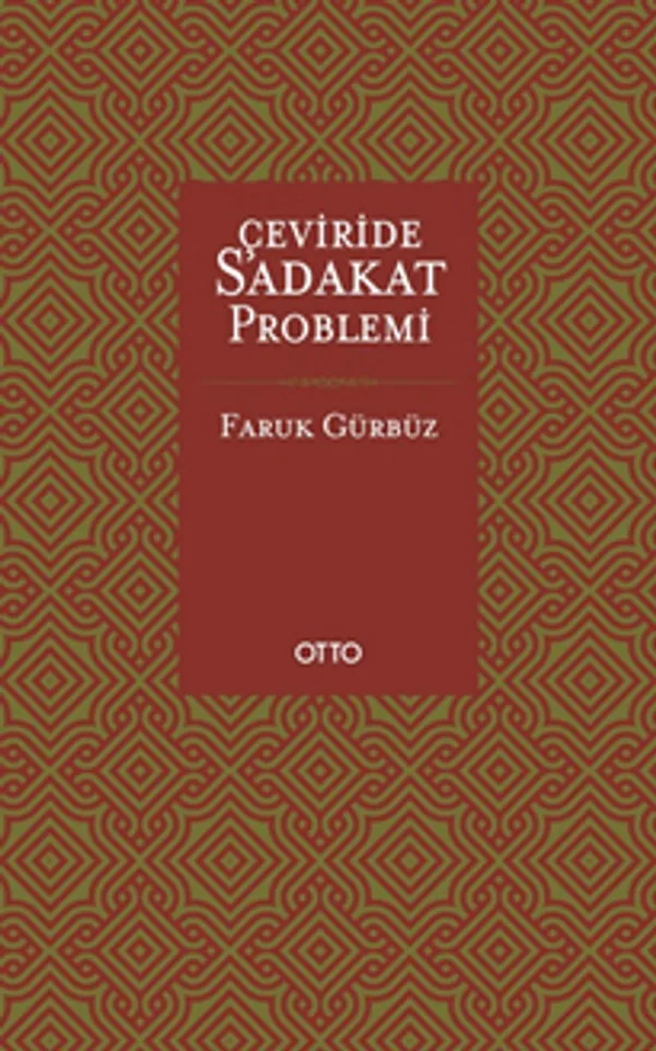 Çeviride Sadakat Problemi