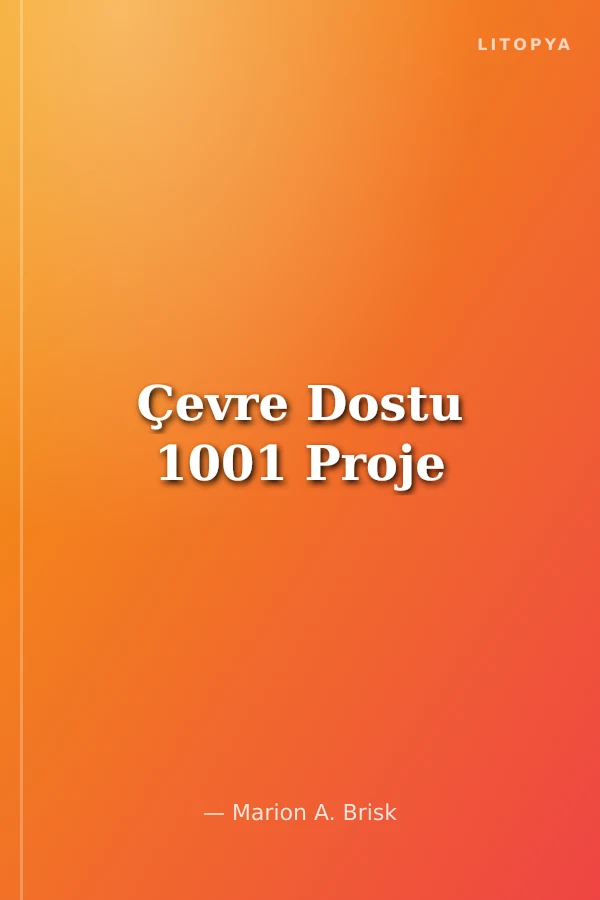 Çevre Dostu 1001 Proje