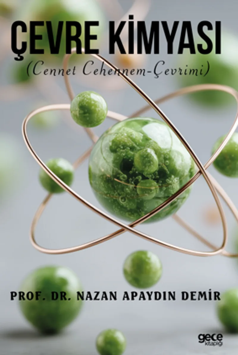 Çevre Kimyası / Cennet Cehennem Çevrimi