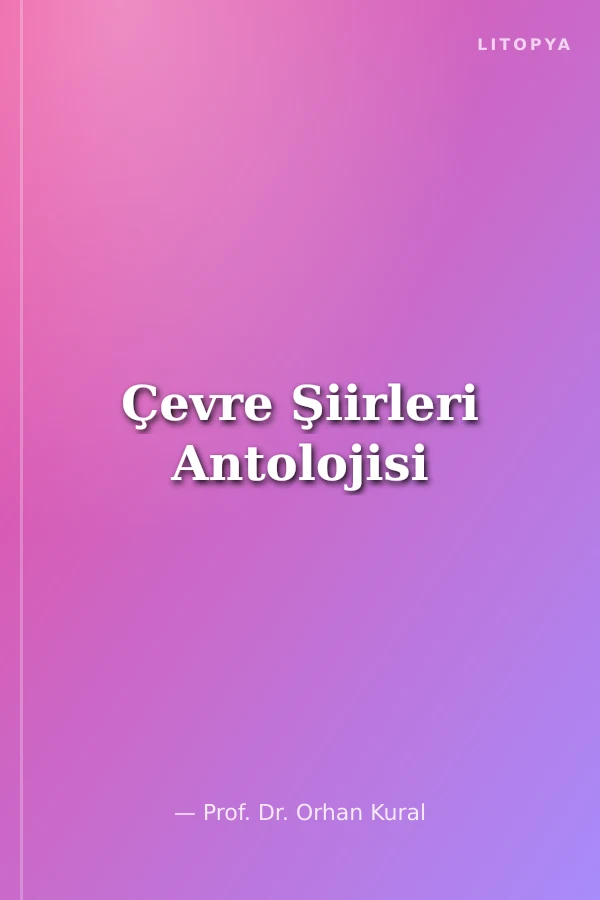 Çevre Şiirleri Antolojisi
