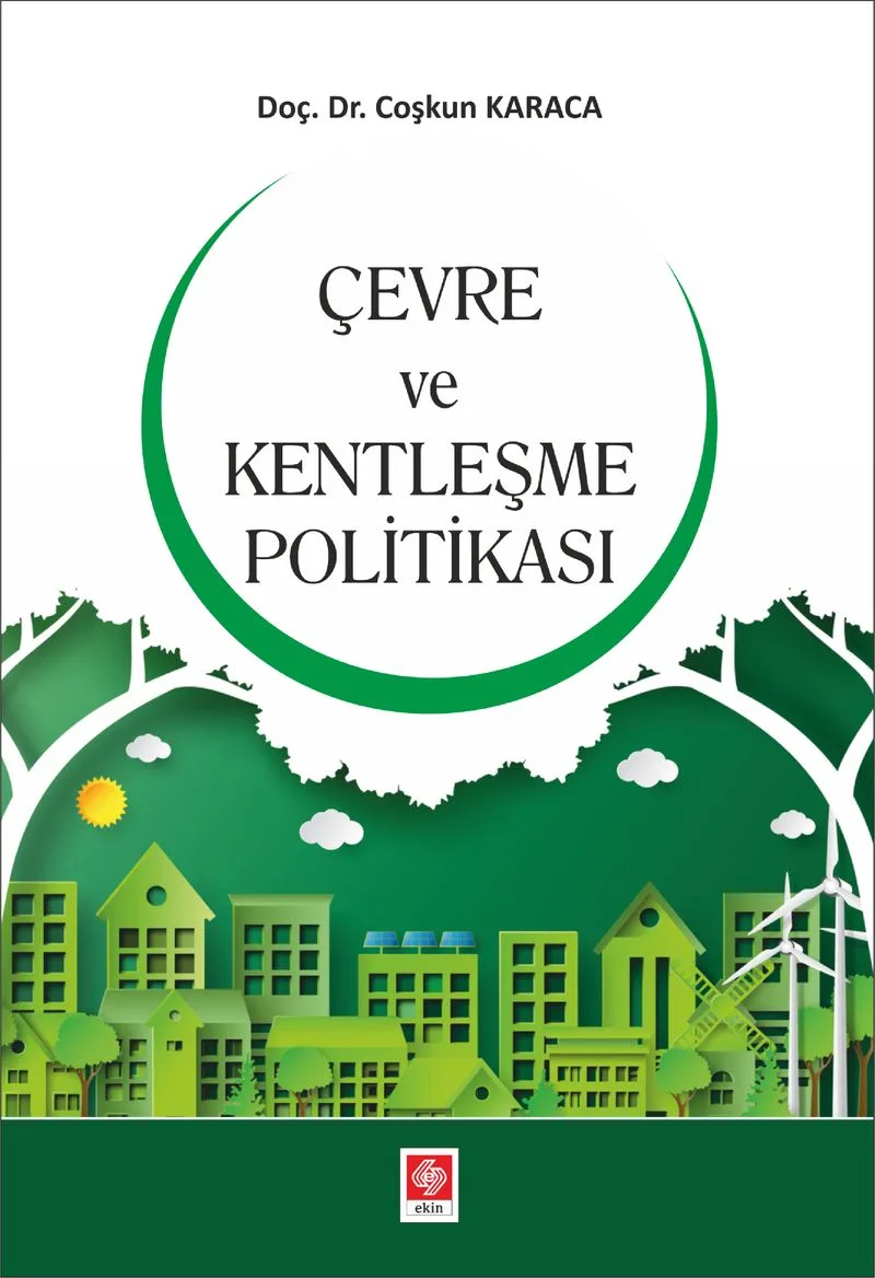 Çevre ve Kentleşme Politikası