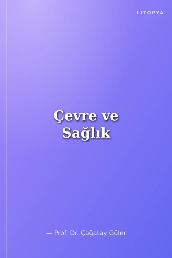 Çevre ve Sağlık
