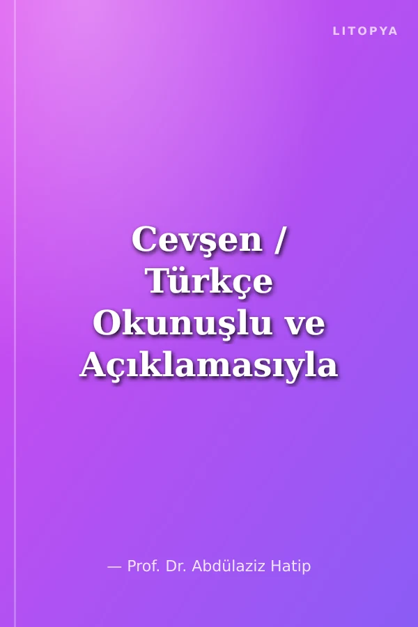 Cevşen / Türkçe Okunuşlu ve Açıklamasıyla (Plastik Kapak Cep Boy)