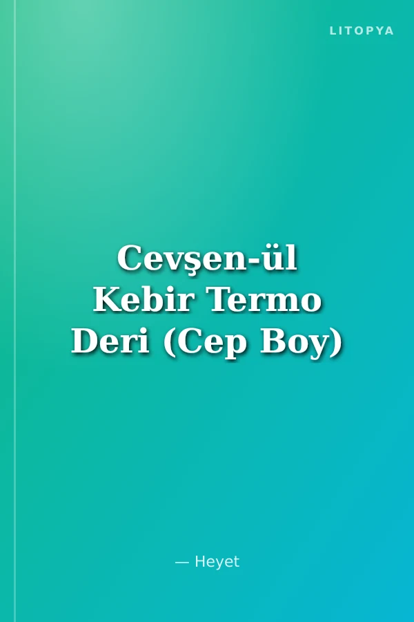 Cevşen-ül Kebir Termo Deri (Cep Boy)