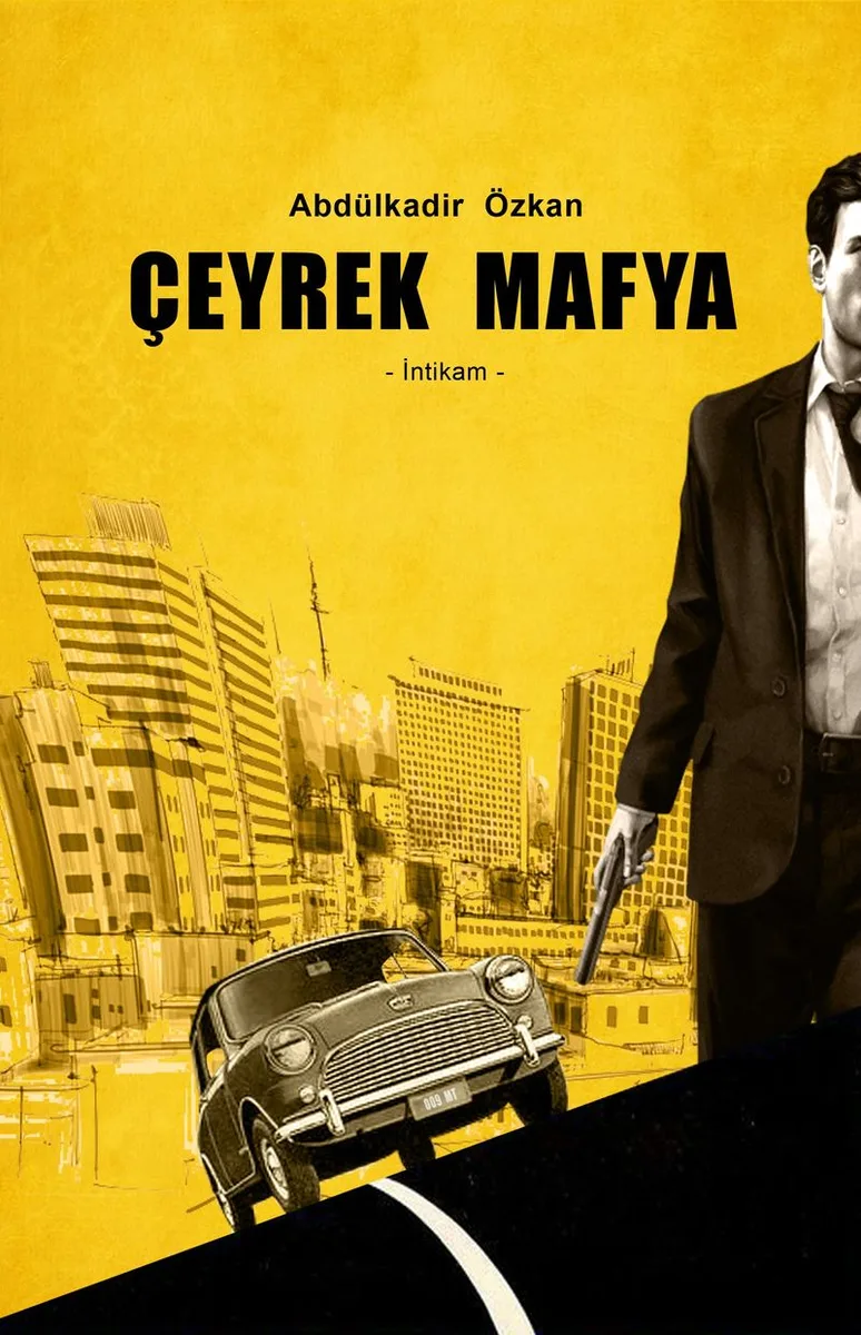 Çeyrek Mafya İntikam