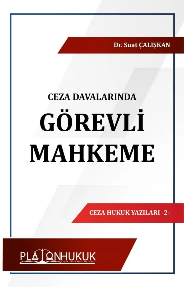 Ceza Davalarında Görevli Mahkeme