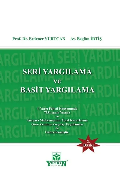 Ceza Davalarında Seri Yargılama ve Basit Yargılama