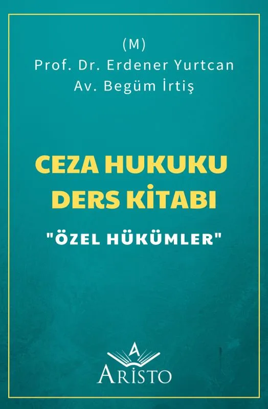 Ceza Hukuku Ders Kitabı "Özel Hükümler"